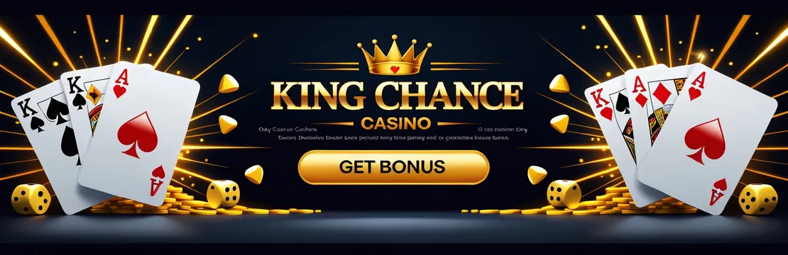 King chance